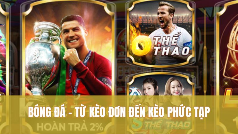 Chiến Thuật Thắng Lớn Ở Các Trò Chơi Phổ Biến Trên GO88 3 Bóng đá – từ kèo đơn đến kèo phức tạp