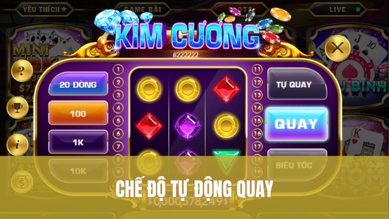 Kim Cương GO88 Và Chiến Lược Nâng Cấp Thắng Lợi 2 Chế độ tự động quay